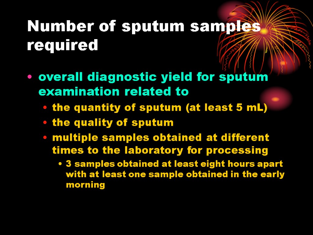 Number of sputum samples required overall diagnostic yield for sputum examination related to the